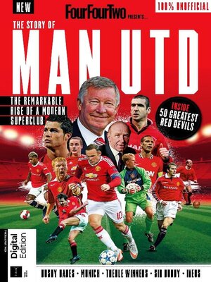 cover image of FourFourTwoPresents: The Story of Man Utd